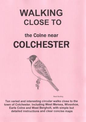 Book cover for Walking Close to the Colne Near Colchester