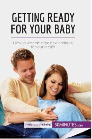 Cover of Getting Ready for Your Baby