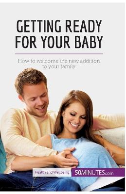 Book cover for Getting Ready for Your Baby