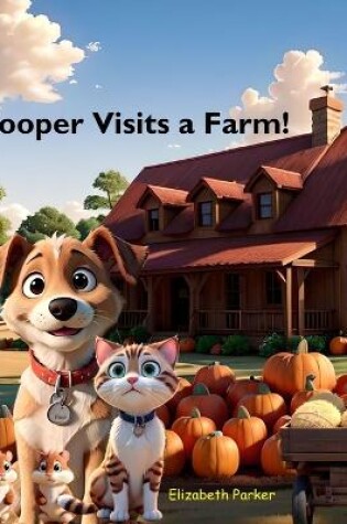 Cover of Cooper Visits A Farm