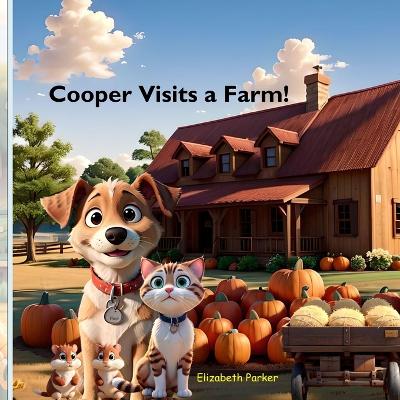 Book cover for Cooper Visits A Farm