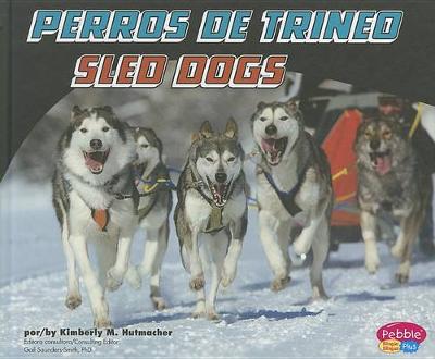 Cover of Perros de Trineo/Sled Dogs