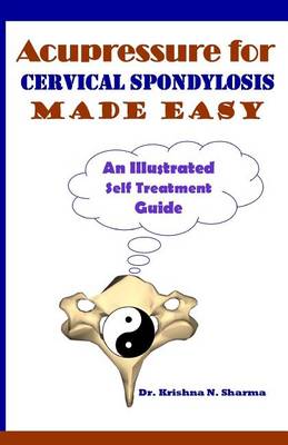 Book cover for Acupressure for Cervical Spondylosis Made Easy