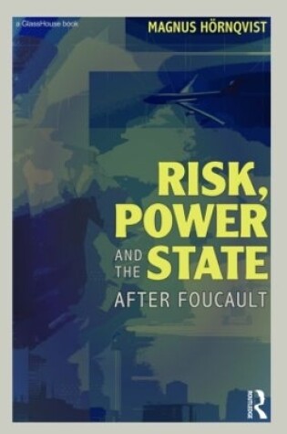 Cover of Risk, Power and the State