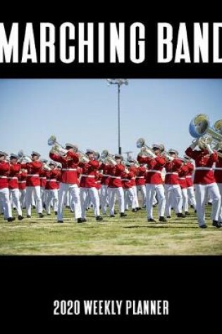 Cover of Marching Band 2020 Weekly Planner