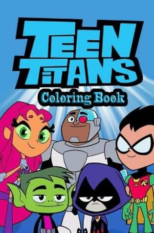 Cover of Teen Titans Coloring Book
