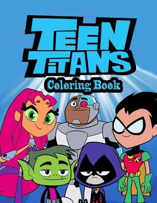 Book cover for Teen Titans Coloring Book