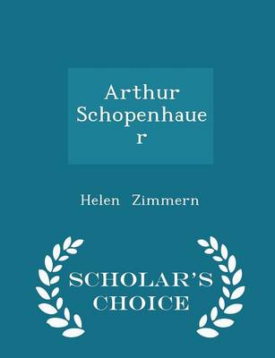 Book cover for Arthur Schopenhauer - Scholar's Choice Edition