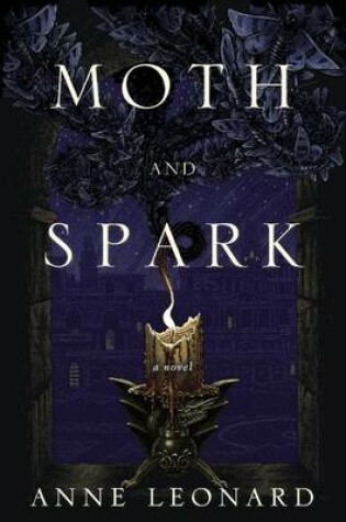 Cover of Moth and Spark