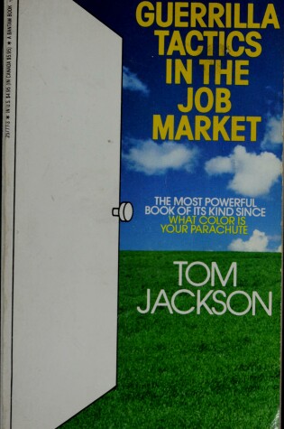 Cover of Guerrilla Tactics in the Job Market