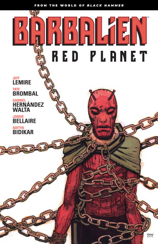 Book cover for Barbalien: Red Planet--from The World Of Black Hammer