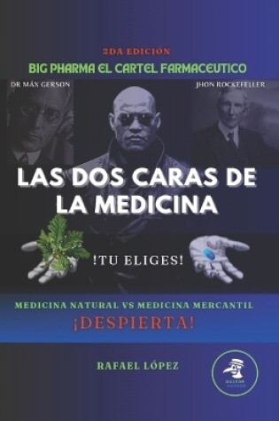 Cover of Las DOS Caras de la Medicina