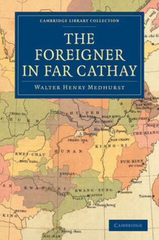 Cover of The Foreigner in Far Cathay