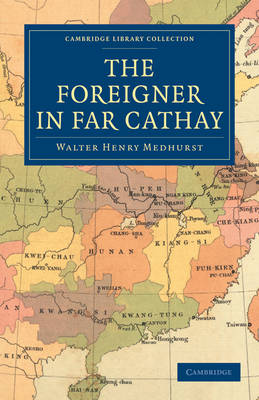 Cover of The Foreigner in Far Cathay