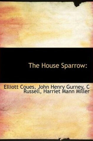 Cover of The House Sparrow