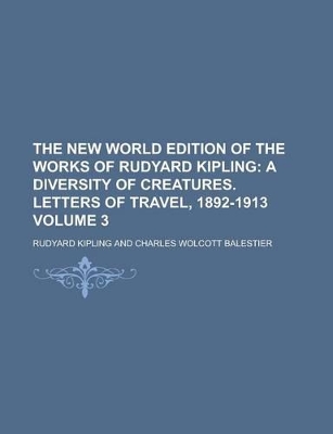 Book cover for The New World Edition of the Works of Rudyard Kipling Volume 3