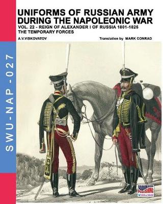 Book cover for Uniforms of Russian army during the Napoleonic war vol.22