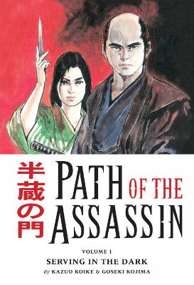 Book cover for Path Of The Assassin Volume 1: Serving In The Dark