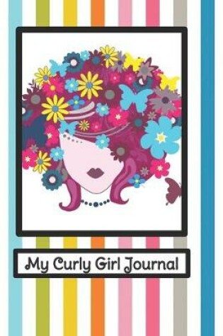 Cover of Curly girl hair diary - flower girl design