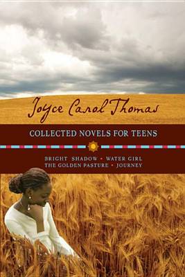 Book cover for Joyce Carol Thomas: Collected Novels for Teens