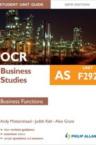 Cover of OCR AS Business Studies Student Unit Guide: Unit F292 Business Functions
