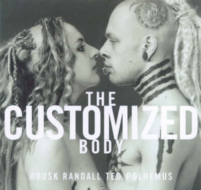 Book cover for The Customized Body