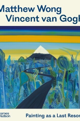 Cover of Matthew Wong - Vincent van Gogh