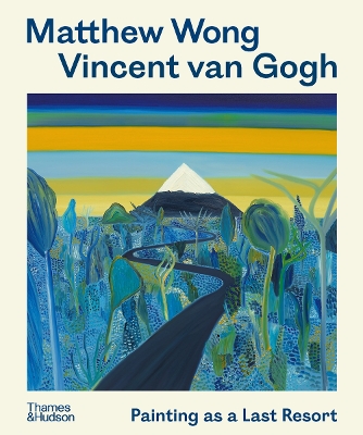 Book cover for Matthew Wong - Vincent van Gogh