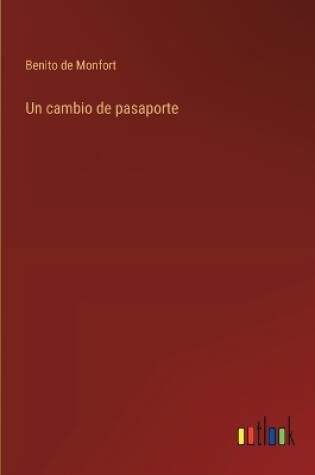 Cover of Un cambio de pasaporte