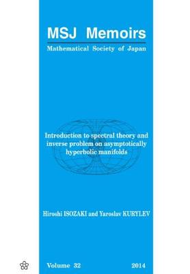 Cover of Introduction To Spectral Theory And Inverse Problem On Asymptotically Hyperbolic Manifolds