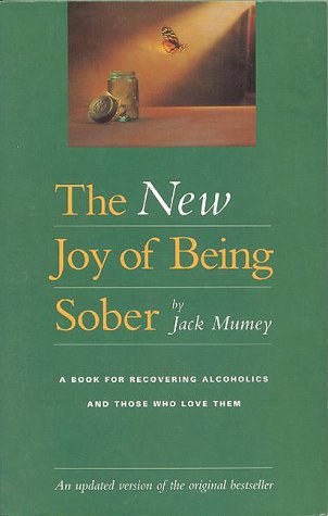 Book cover for New Joy of Being Sober