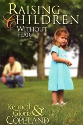 Cover of Raising Children Without Fear