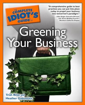 Cover of The Complete Idiot's Guide to Greening Your Business