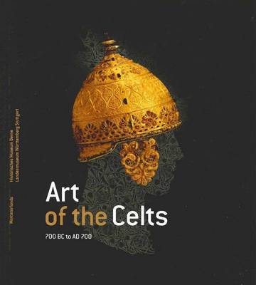 Book cover for Art of the Celts: 700BC to 700AD