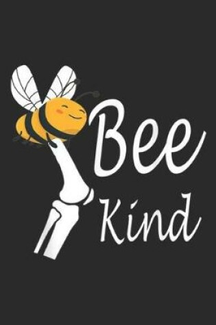 Cover of bee kind