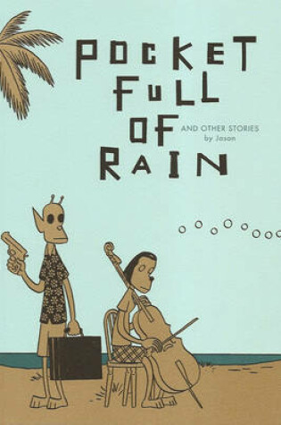 Cover of Pocket Full Of Rain And Other Stories