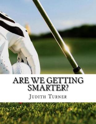 Book cover for Are We Getting Smarter?