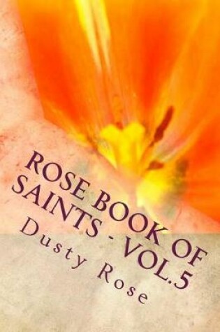 Cover of ROSE Book of Saints - Vol.5