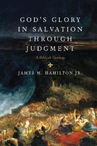 Cover of God's Glory in Salvation through Judgment