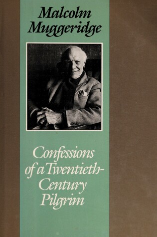 Cover of Confessions of a Twentieth-Century Pilgrim