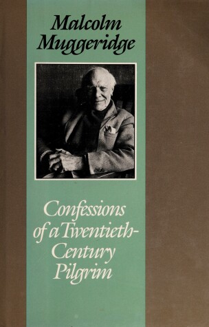 Book cover for Confessions of a Twentieth-Century Pilgrim