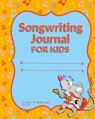 Cover of Songwriting Journal for Kids