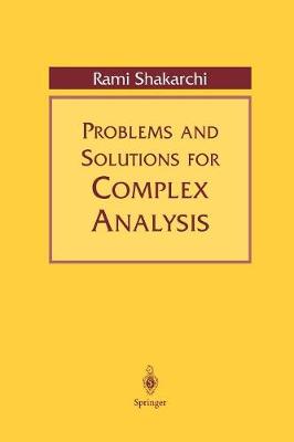 Book cover for Problems and Solutions for Complex Analysis