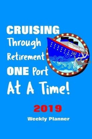 Cover of Cruising Through Retirement