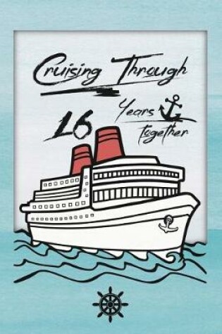 Cover of 16th Anniversary Cruise Journal