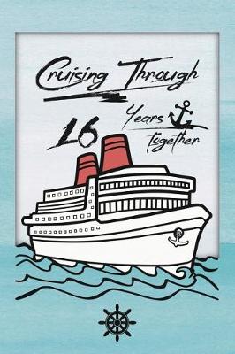 Book cover for 16th Anniversary Cruise Journal