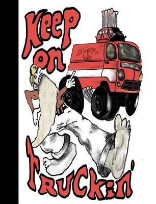 Book cover for Keep On Truckin'