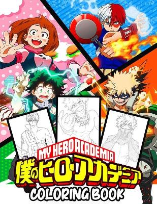 Book cover for My Hero Academia Coloring Book