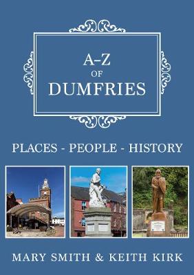 Book cover for A-Z of Dumfries