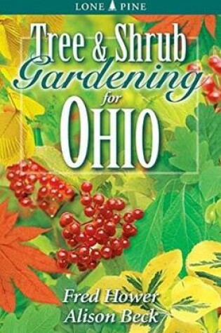 Cover of Tree and Shrub Gardening for Ohio
